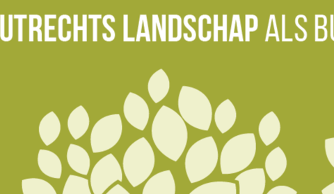 Het Utrechts Landschap als buur